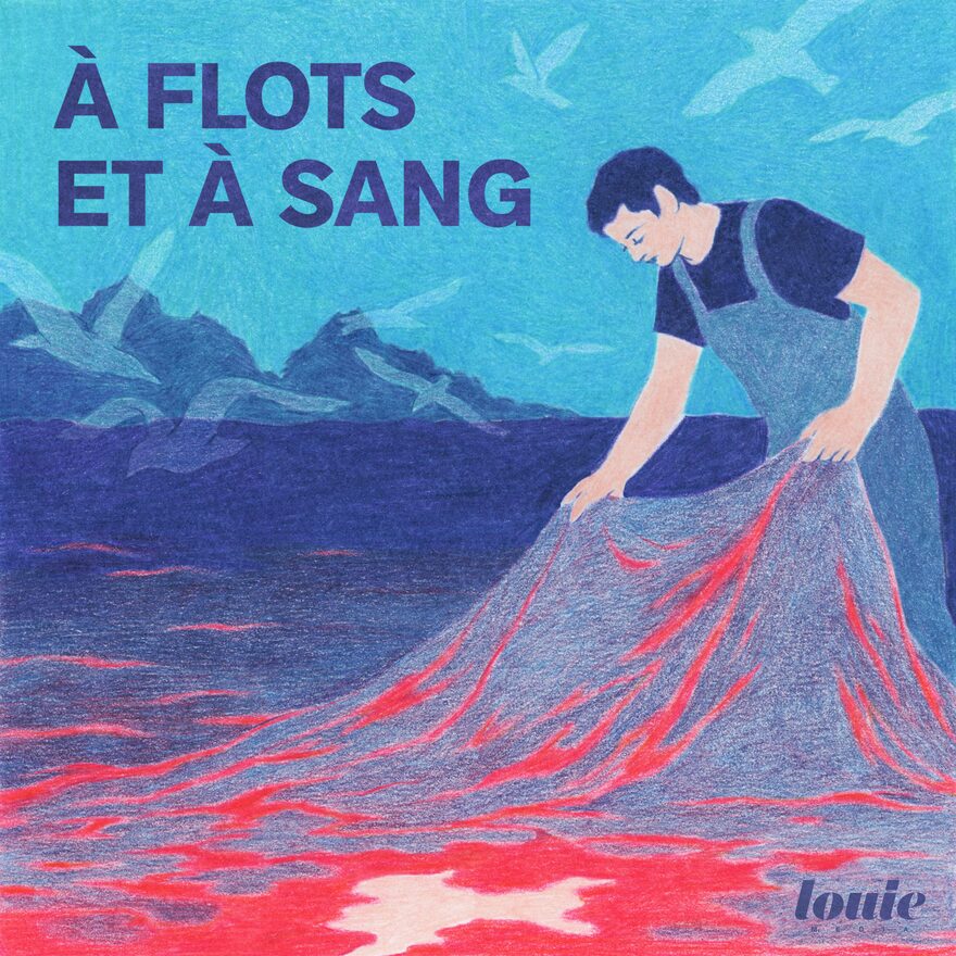 À flots et à sang